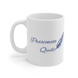 Passionate Quill 11oz Coffee Mug