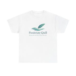 Passionate Quill T-Shirt — Many Colours